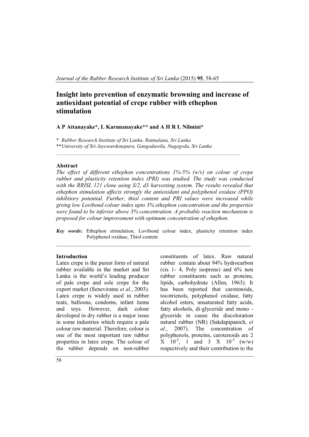 Insight Into Prevention of Enzymatic Browning and Increase of Antioxidant Potential of Crepe Rubber with Ethephon Stimulation