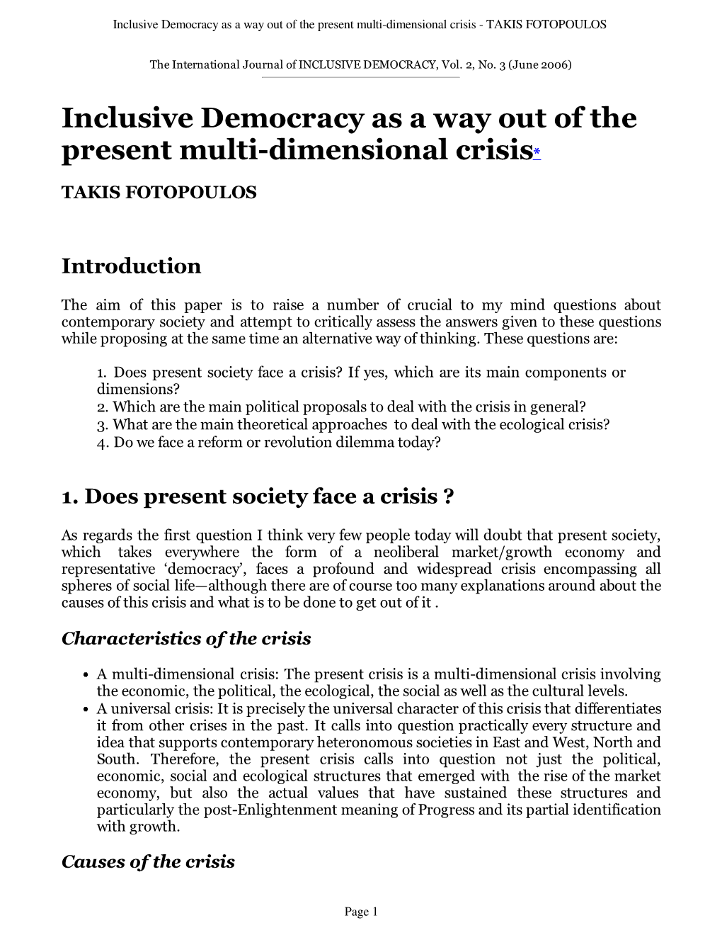 Inclusive Democracy As a Way out of the Present Multi-Dimensional Crisis - TAKIS FOTOPOULOS