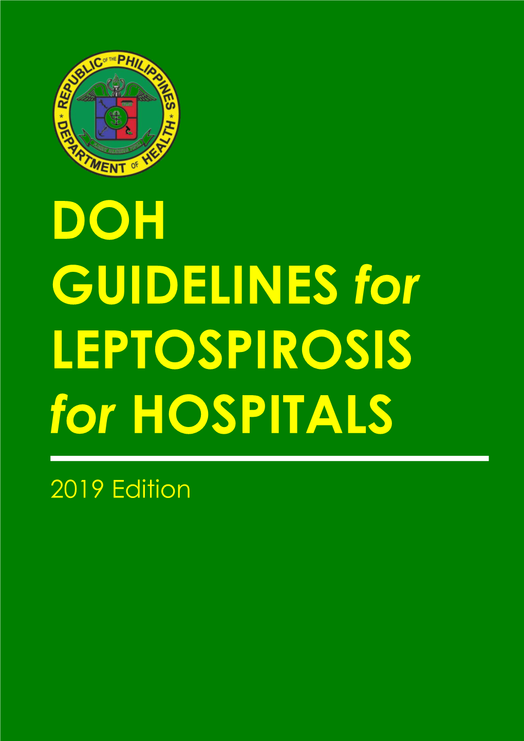 DOH GUIDELINES for LEPTOSPIROSIS for HOSPITALS