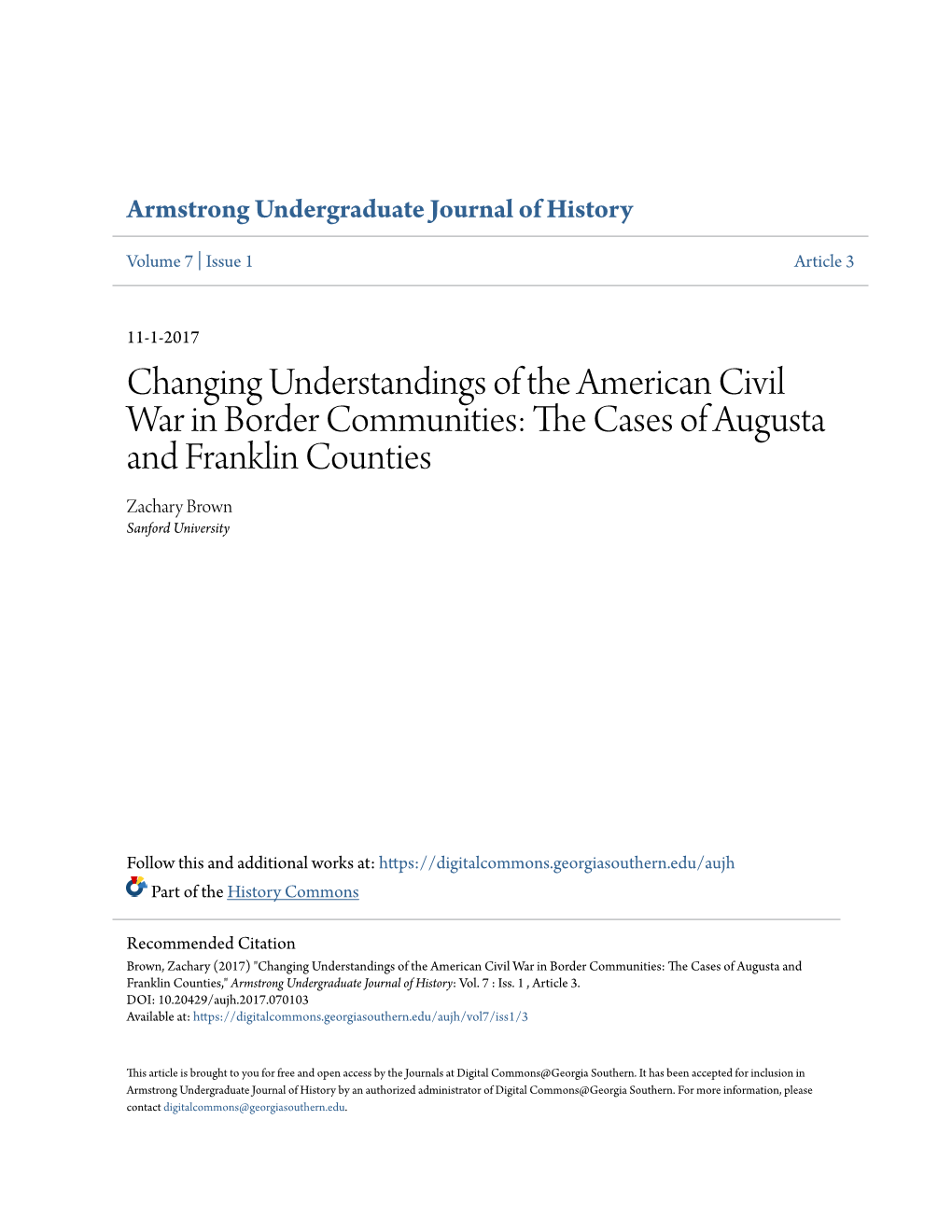 Changing Understandings of the American Civil War in Border Communities: the Ac Ses of Augusta and Franklin Counties Zachary Brown Sanford University