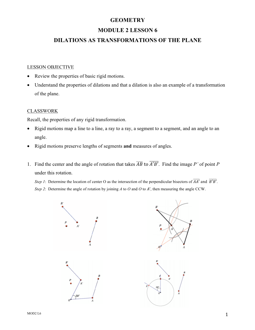 Geometry Module 2 Lesson 6 Dilations As Transformations of the Plane