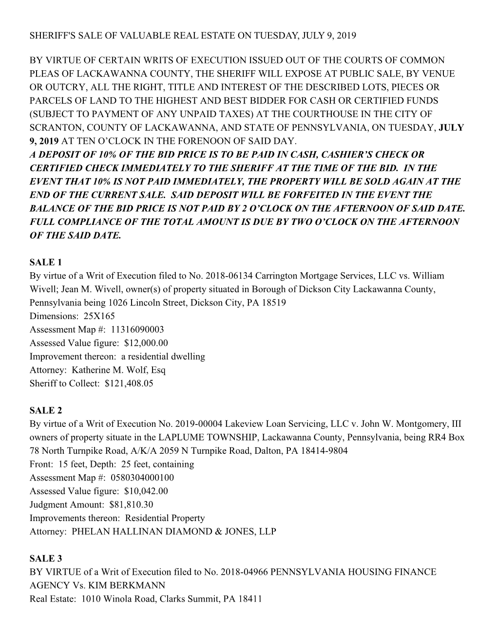 Sheriff's Sale of Valuable Real Estate on Tuesday, July 9, 2019