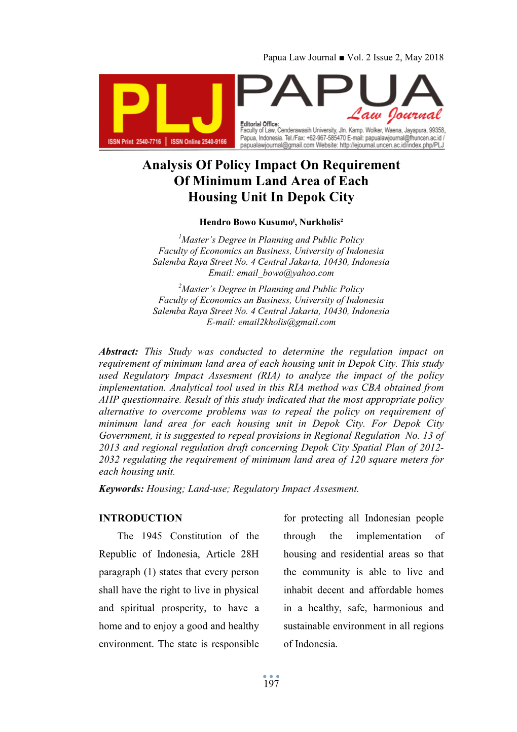 Analysis of Policy Impact on Requirement of Minimum Land Area of Each Housing Unit in Depok City