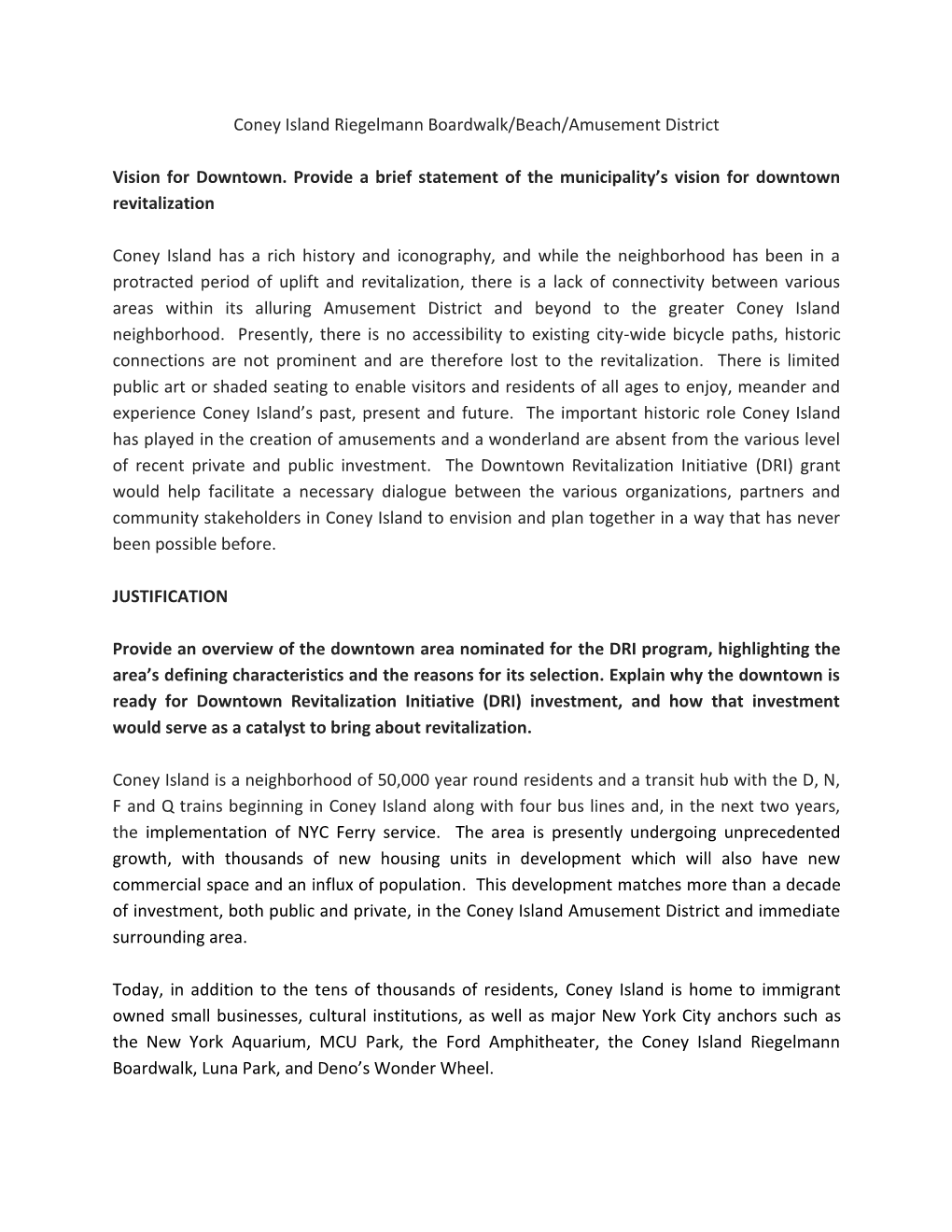 Coney Island Riegelmann Boardwalk/Beach/Amusement District Vision for Downtown. Provide a Brief Statement of the Municipality'