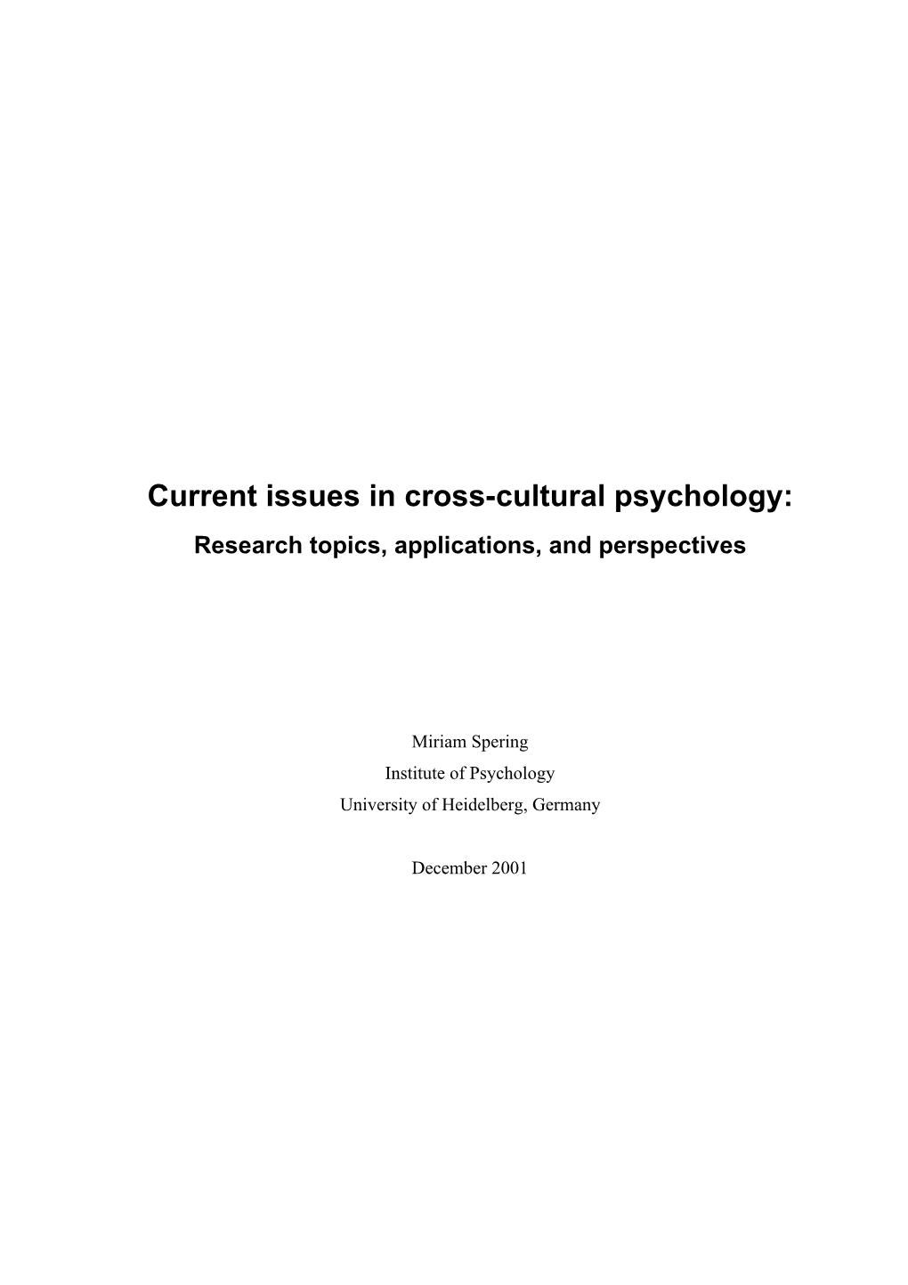 Current Issues in Cross-Cultural Psychology: Research Topics, Applications, and Perspectives