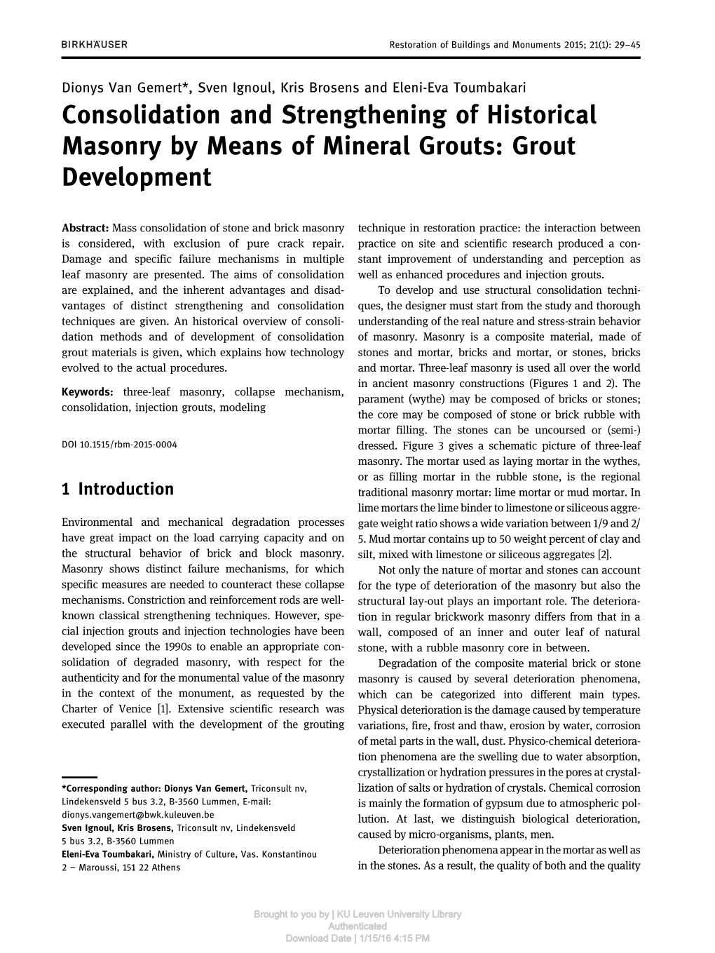 Consolidation and Strengthening of Historical Masonry by Means of Mineral Grouts: Grout Development