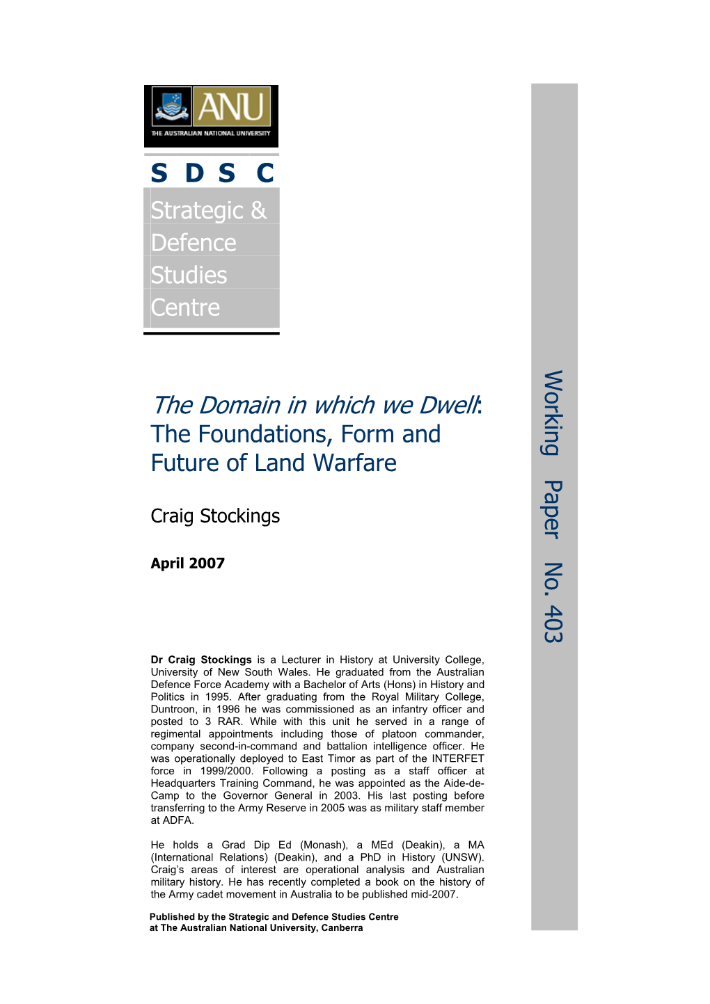 The Domain in Which We Dwell: the Foundations, Form and Future of Land Warfare