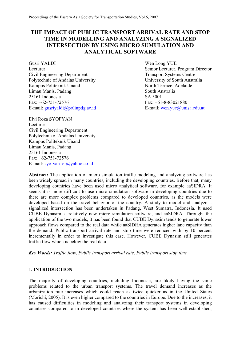 The Impact of Public Transport Arrival Rate and Stop Time in Modelling and Analyzing a Signalized Intersection by Using Micro Sumulation and Analytical Software