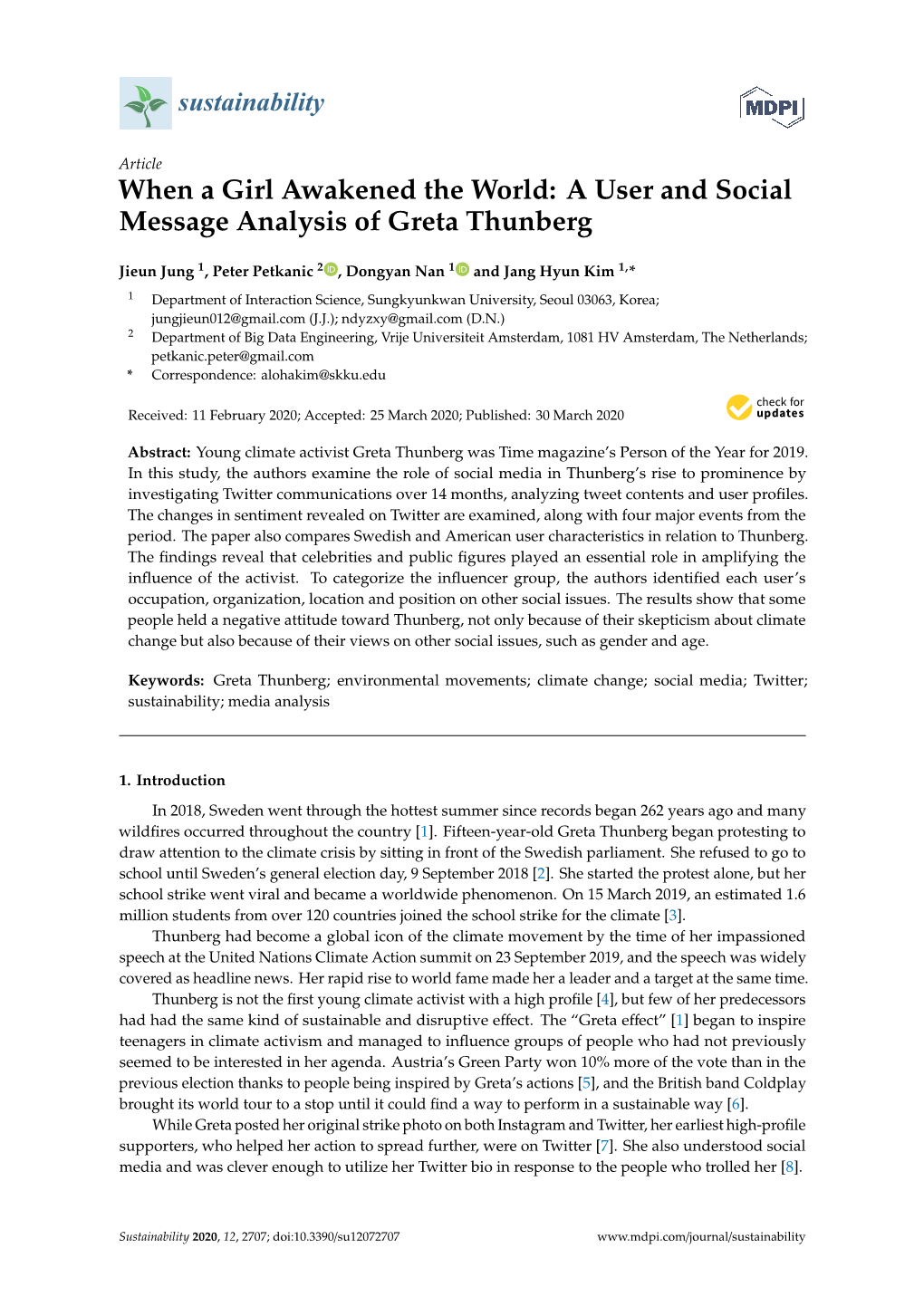 A User and Social Message Analysis of Greta Thunberg