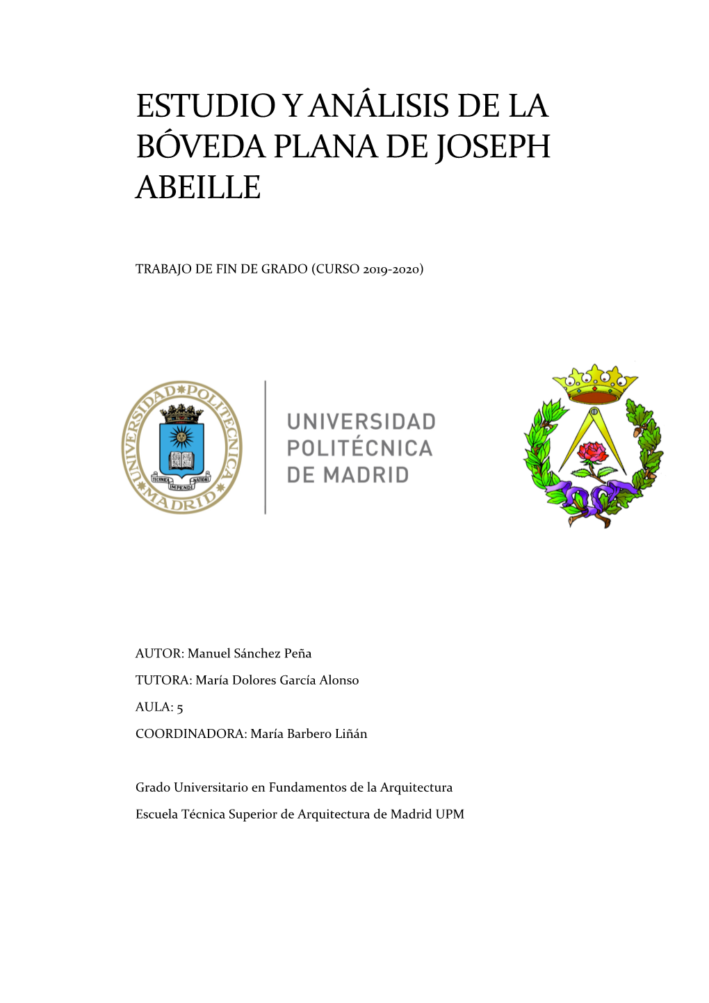 Estudio Y Análisis De La Bóveda Plana De Joseph Abeille