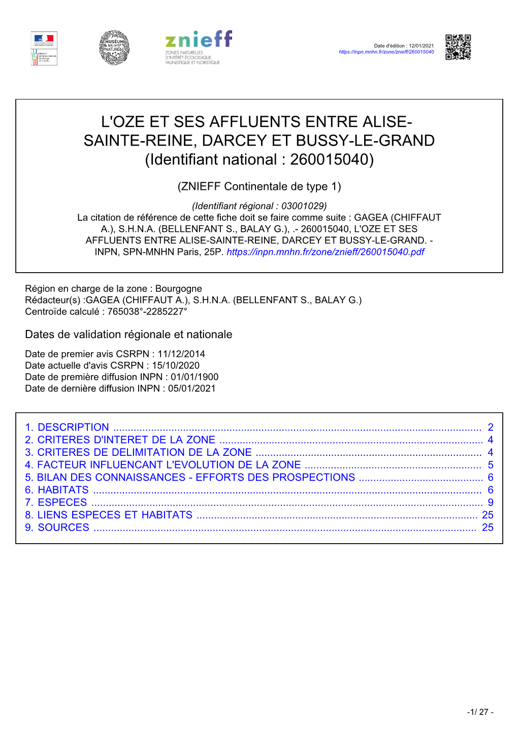 L'oze ET SES AFFLUENTS ENTRE ALISE- SAINTE-REINE, DARCEY ET BUSSY-LE-GRAND (Identifiant National : 260015040)