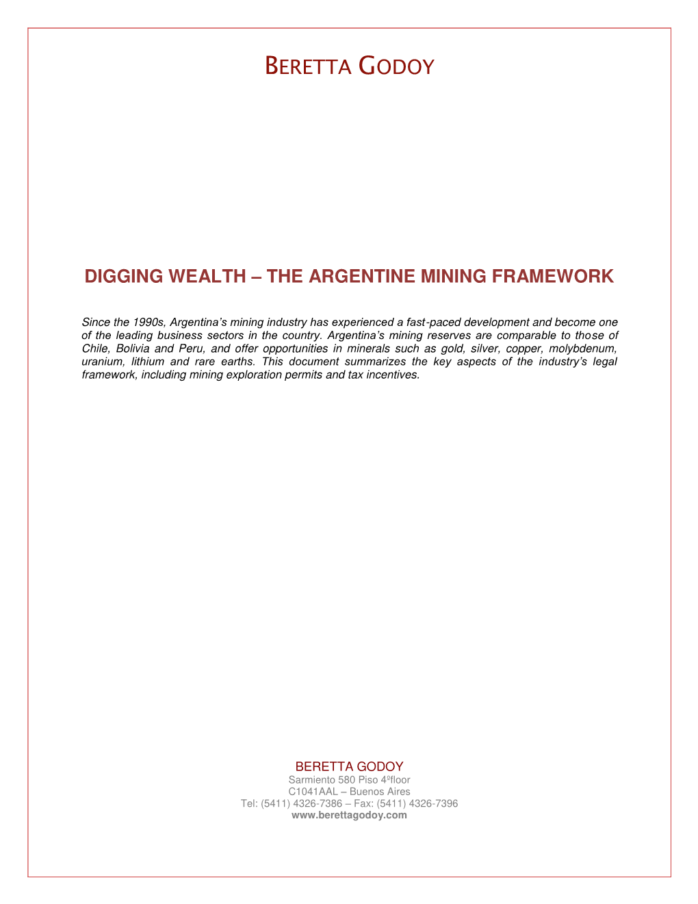 Digging Wealth – the Argentine Mining Framework