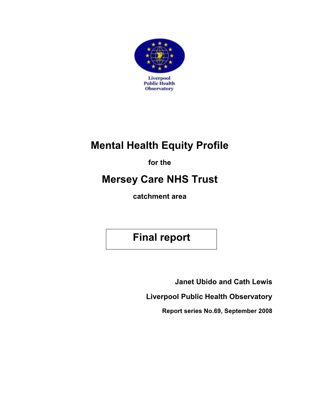 Mental Health Equity Profile Mersey Care NHS Trust Final Report