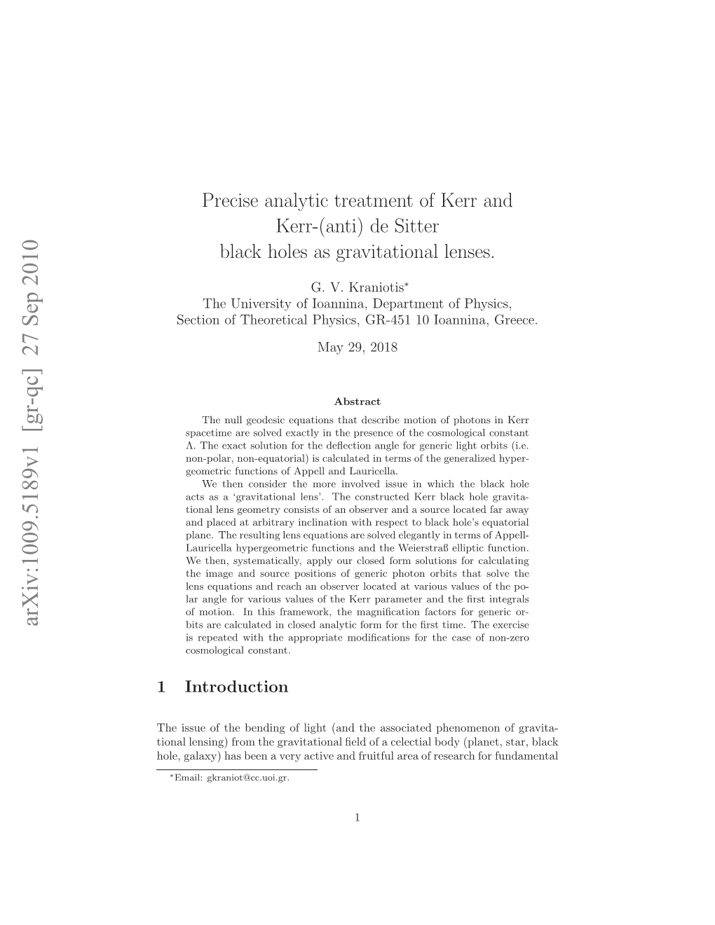 Precise Analytic Treatment of Kerr and Kerr-(Anti) De Sitter Black Holes As Gravitational Lenses