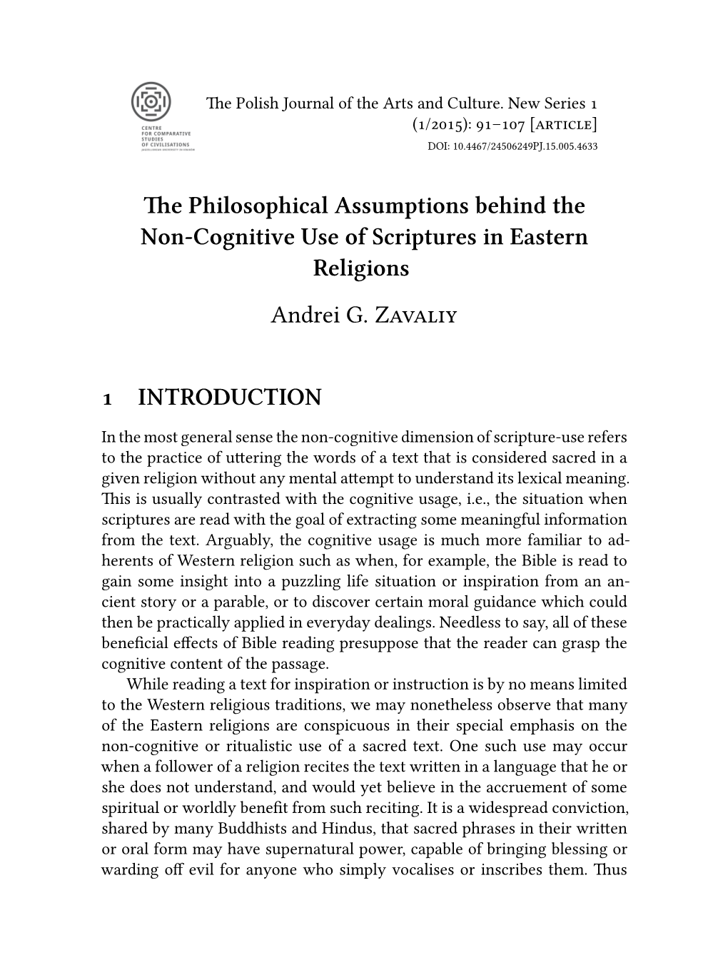 The Philosophical Assumptions Behind the Non-Cognitive Use of Scriptures in Eastern Religions Andrei G