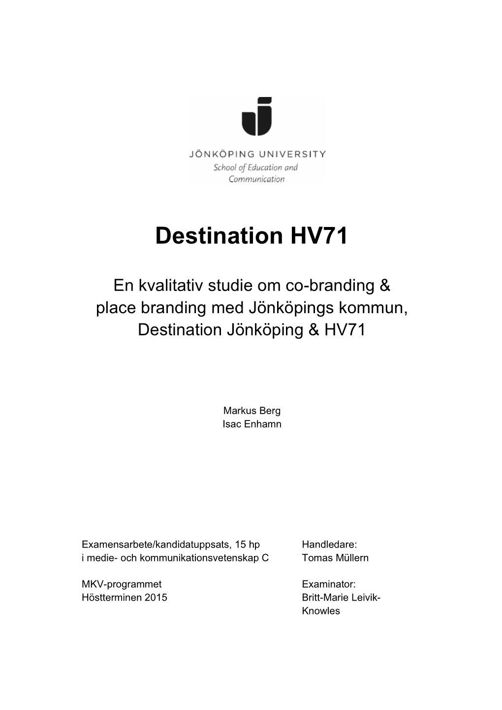 Destination HV71