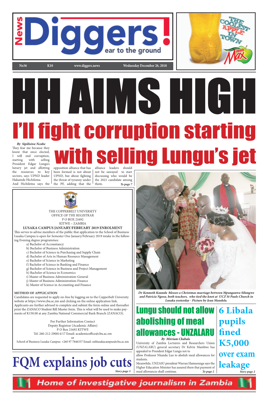 I'll Fight Corruption Starting with Selling Lungu's