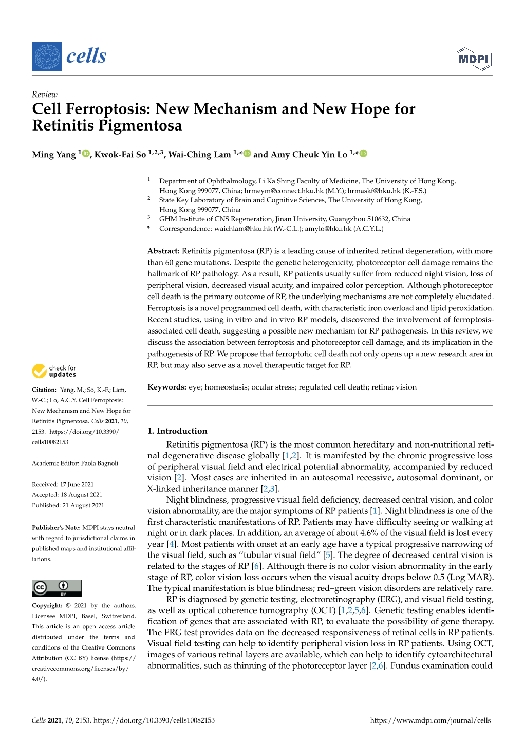 Cell Ferroptosis: New Mechanism and New Hope for Retinitis Pigmentosa