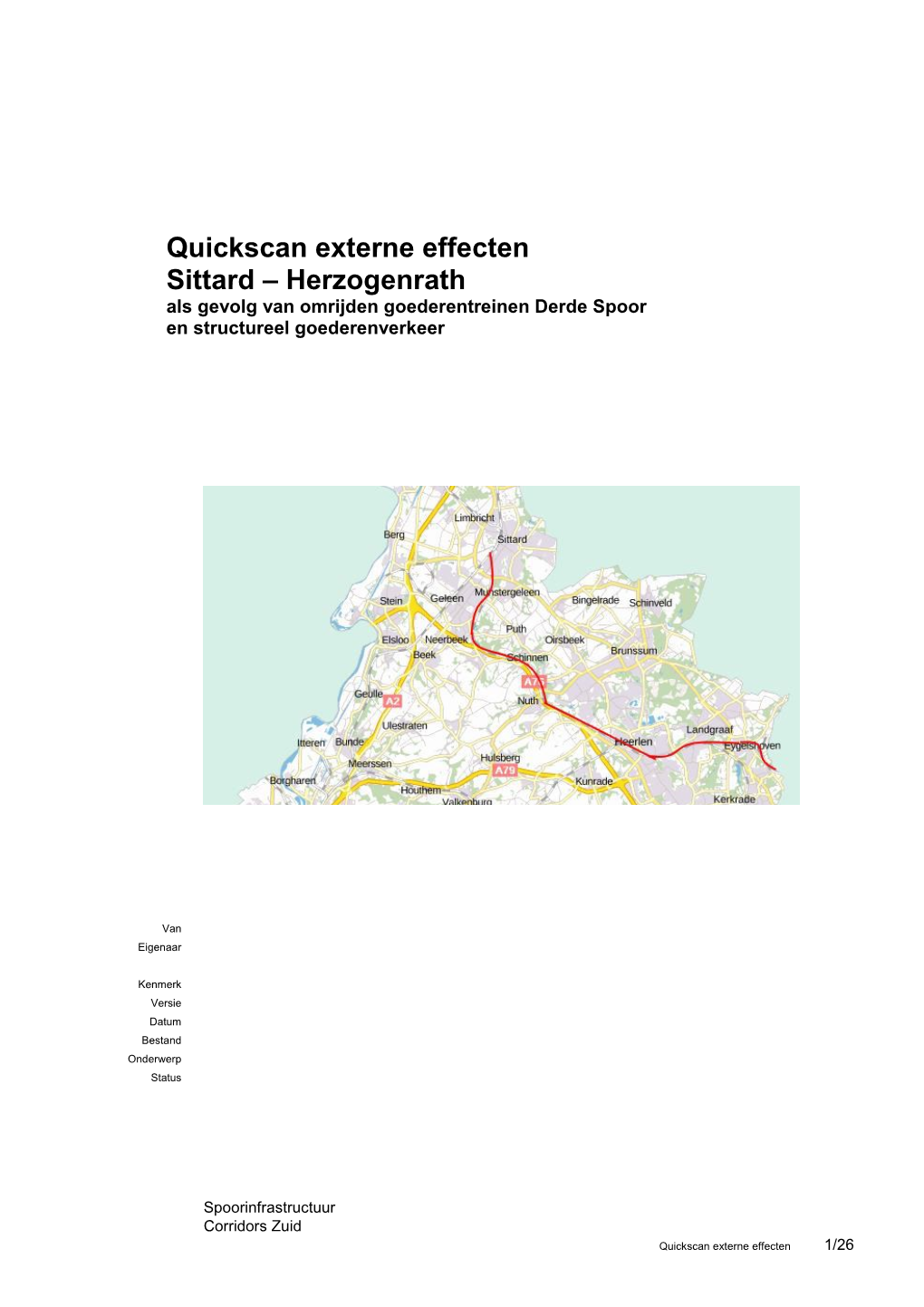 Quickscan Externe Effecten Sittard – Herzogenrath Als Gevolg Van Omrijden Goederentreinen Derde Spoor En Structureel Goederenverkeer