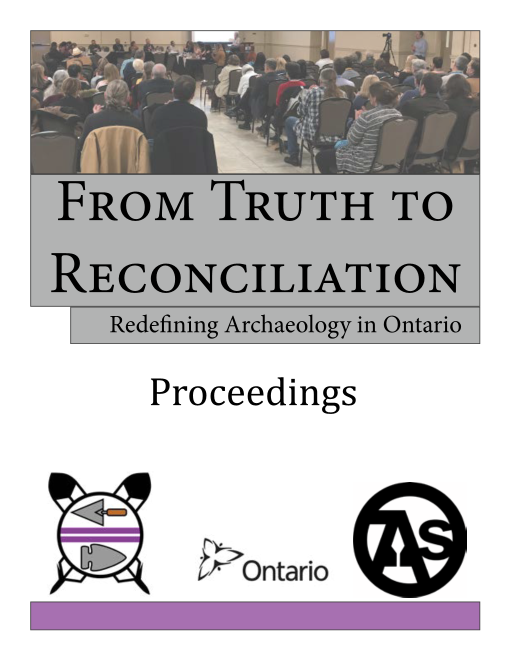 Proceedings from Truth to Reconciliation