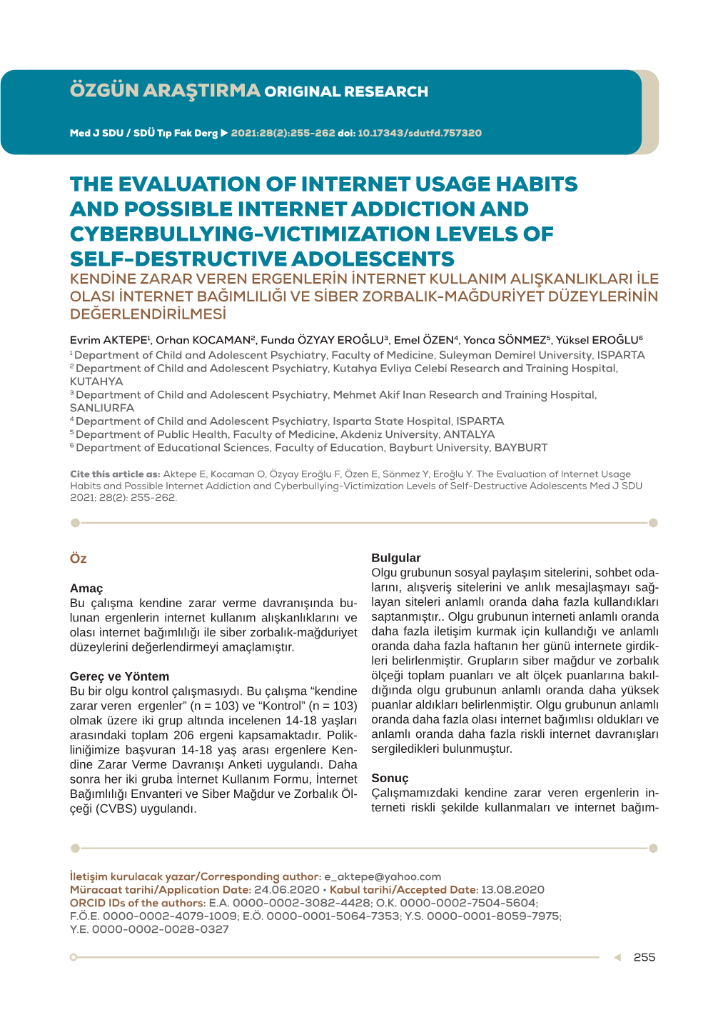 The Evaluation of Internet Usage Habits and Possible