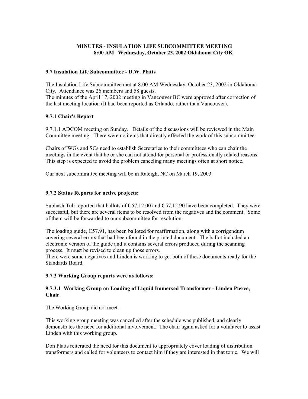 Minutes Insulation Life SC, Oct 2002