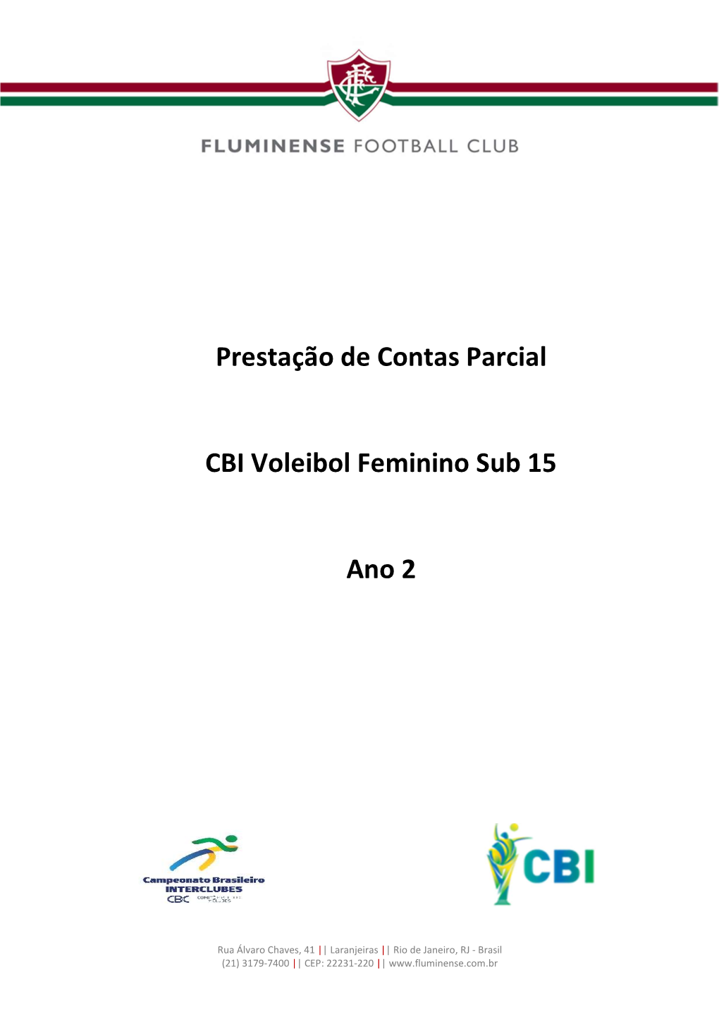 Prestação De Contas Parcial CBI Voleibol Feminino Sub 15 Ano 2