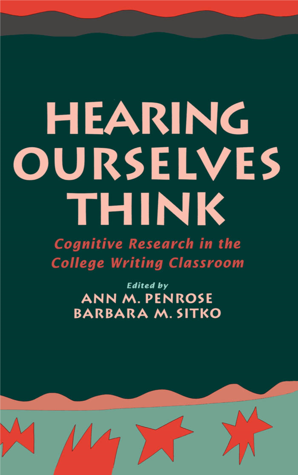 Revising for Readers: Audience Awareness in the Writing Classroom, 147 KAREN A