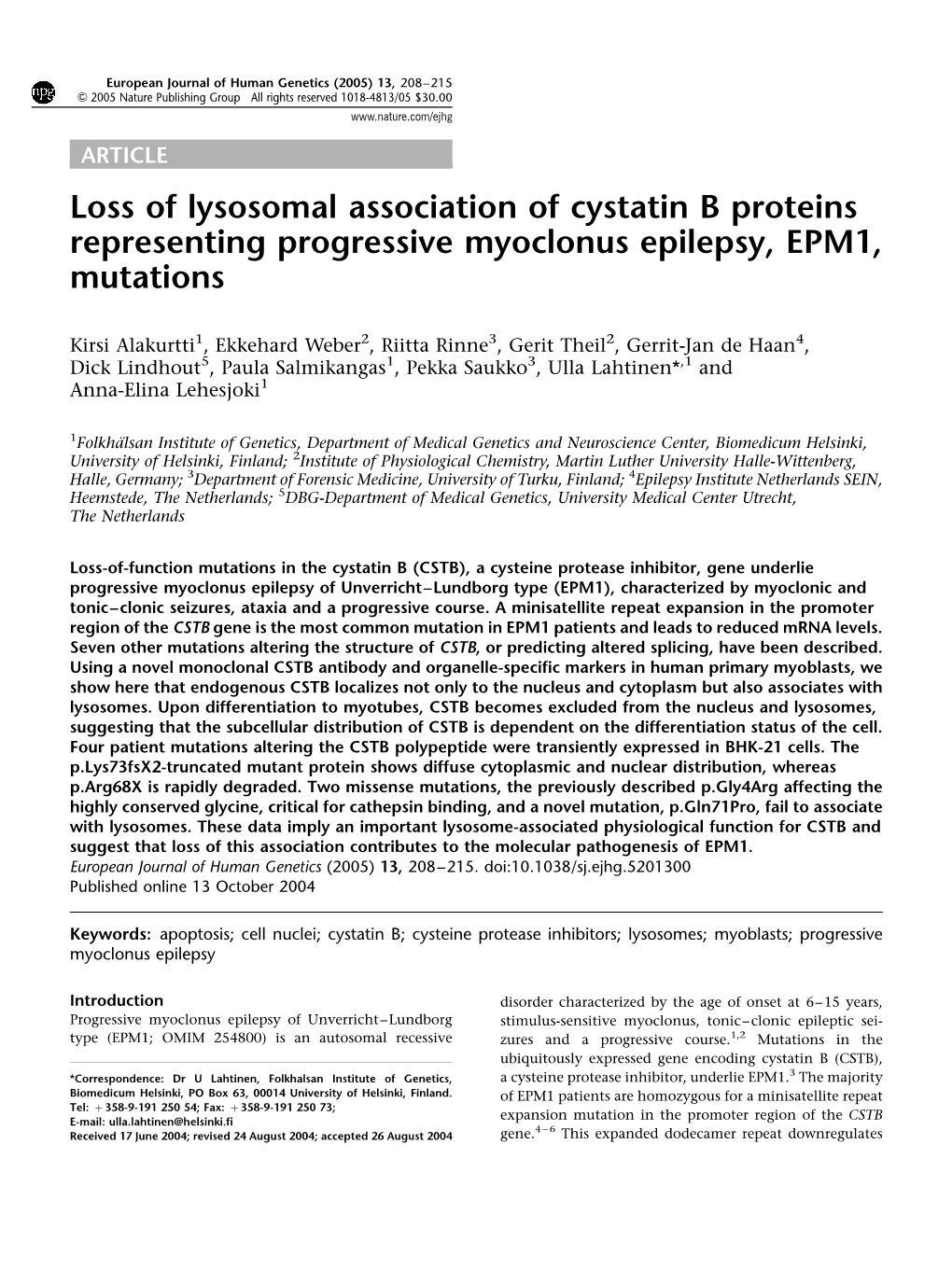 Loss of Lysosomal Association of Cystatin B Proteins Representing Progressive Myoclonus Epilepsy, EPM1, Mutations