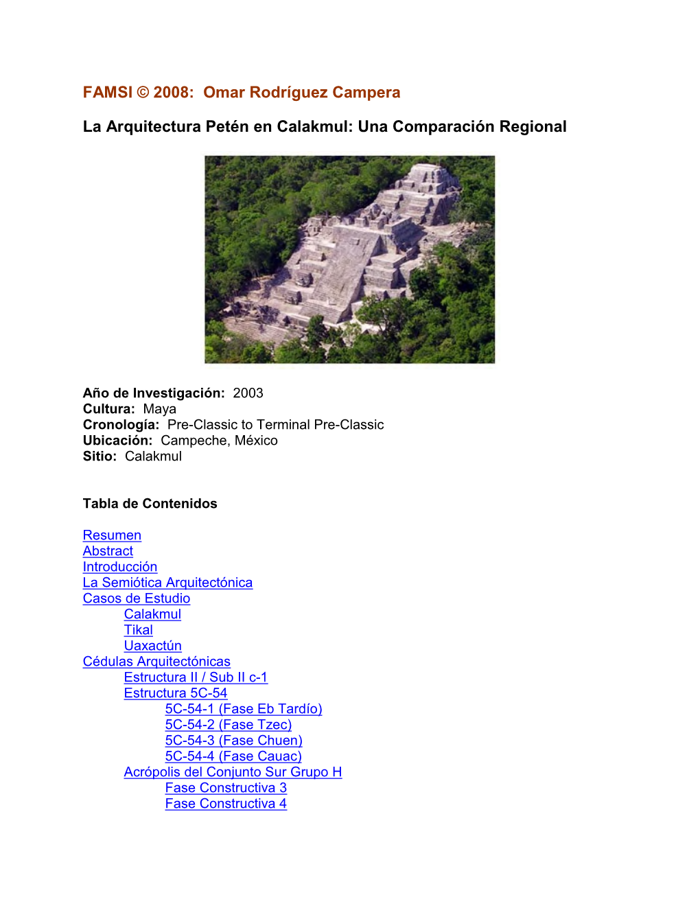 La Arquitectura Petén En Calakmul: Una Comparación Regional