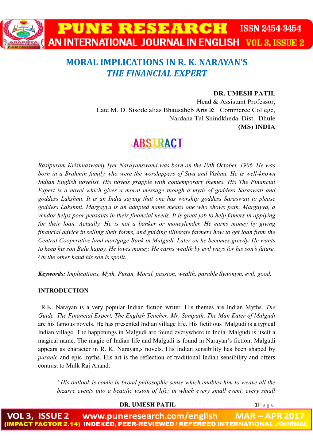 Moral Implications in R. K. Narayan's the Financial