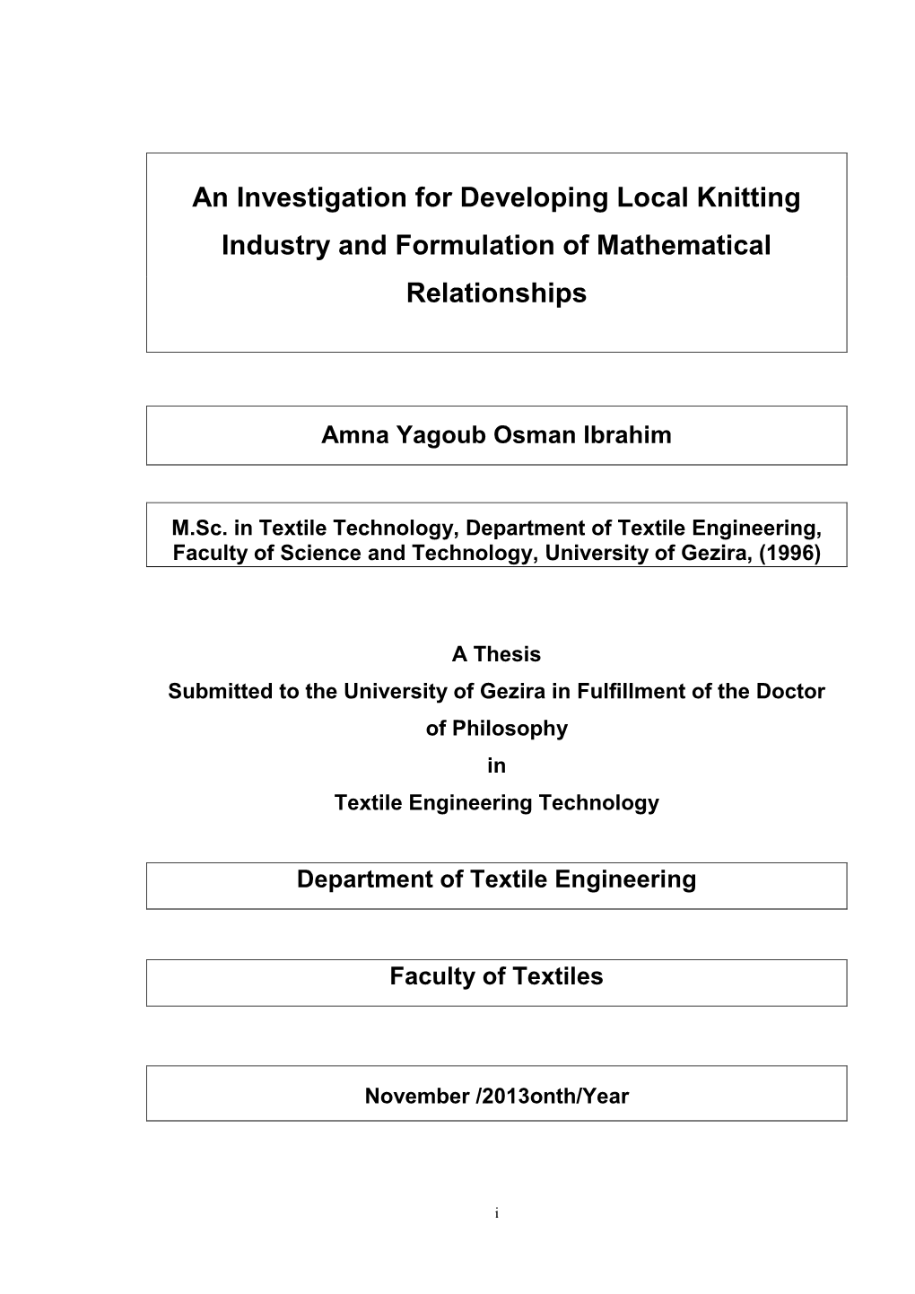 An Investigation for Developing Local Knitting Industry and Formulation of Mathematical Relationships