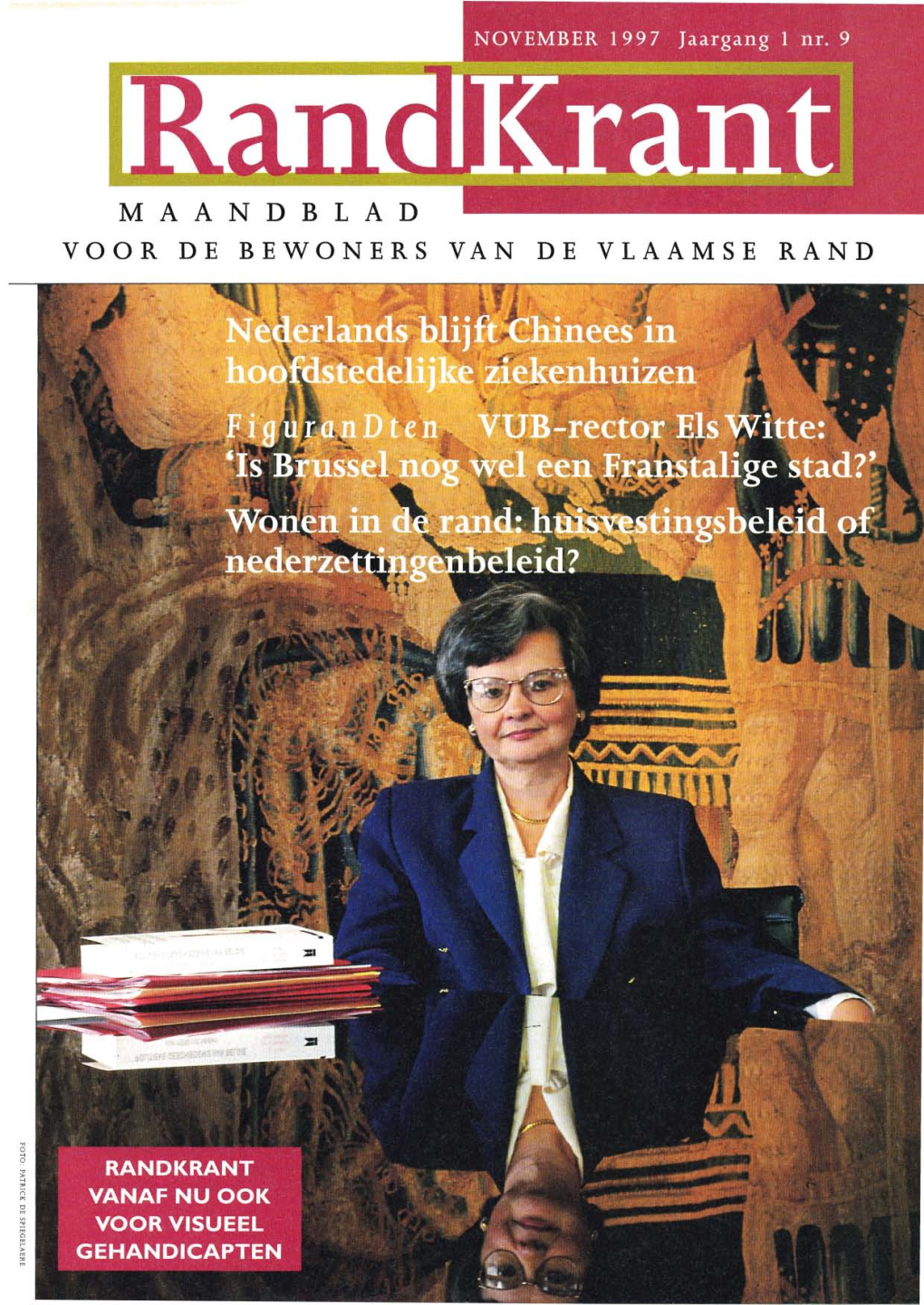 MAANDBLAD VOOR DE BEWONERS VAN DE VLAAMSE RAND TAAL(ON)VRIENDELIJKHEID Geneeskunde Boet Daardoor Wel Aan Kwaliteit In