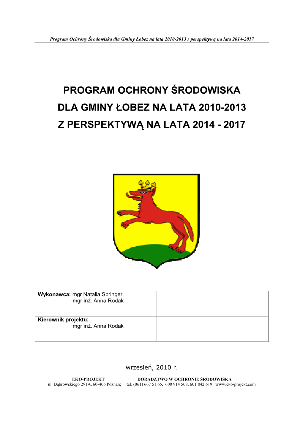 Program Ochrony Środowiska Dla Gminy Łobez Na Lata 2010-2013 Z Perspektyw Ą Na Lata 2014-2017