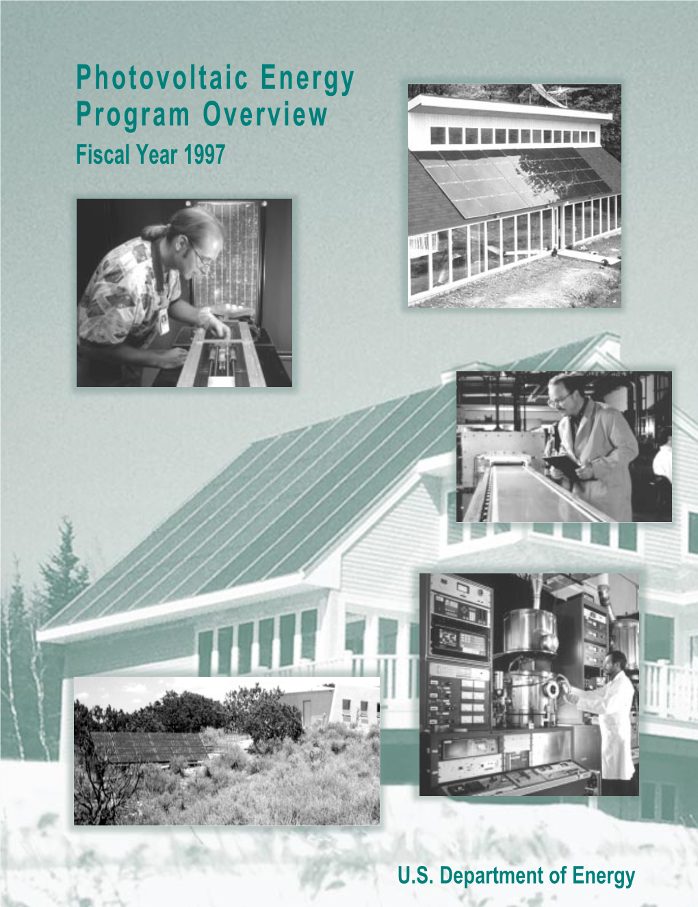 Photovoltaic Energy Program Overview, Fiscal Year 1997