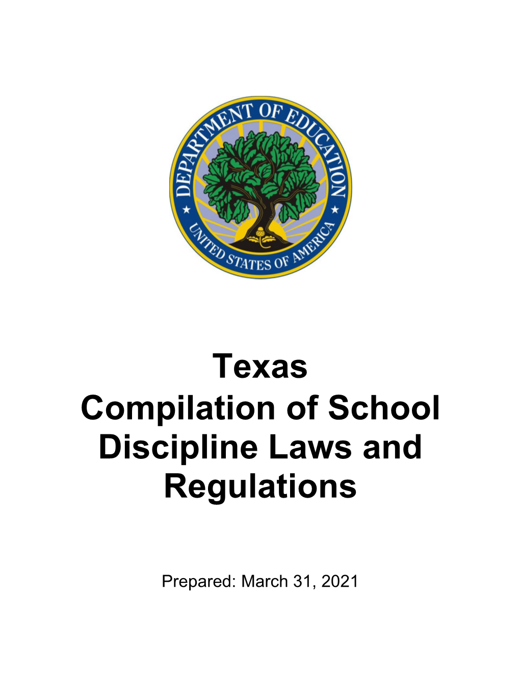 Texas Compilation of School Discipline Laws and Regulations