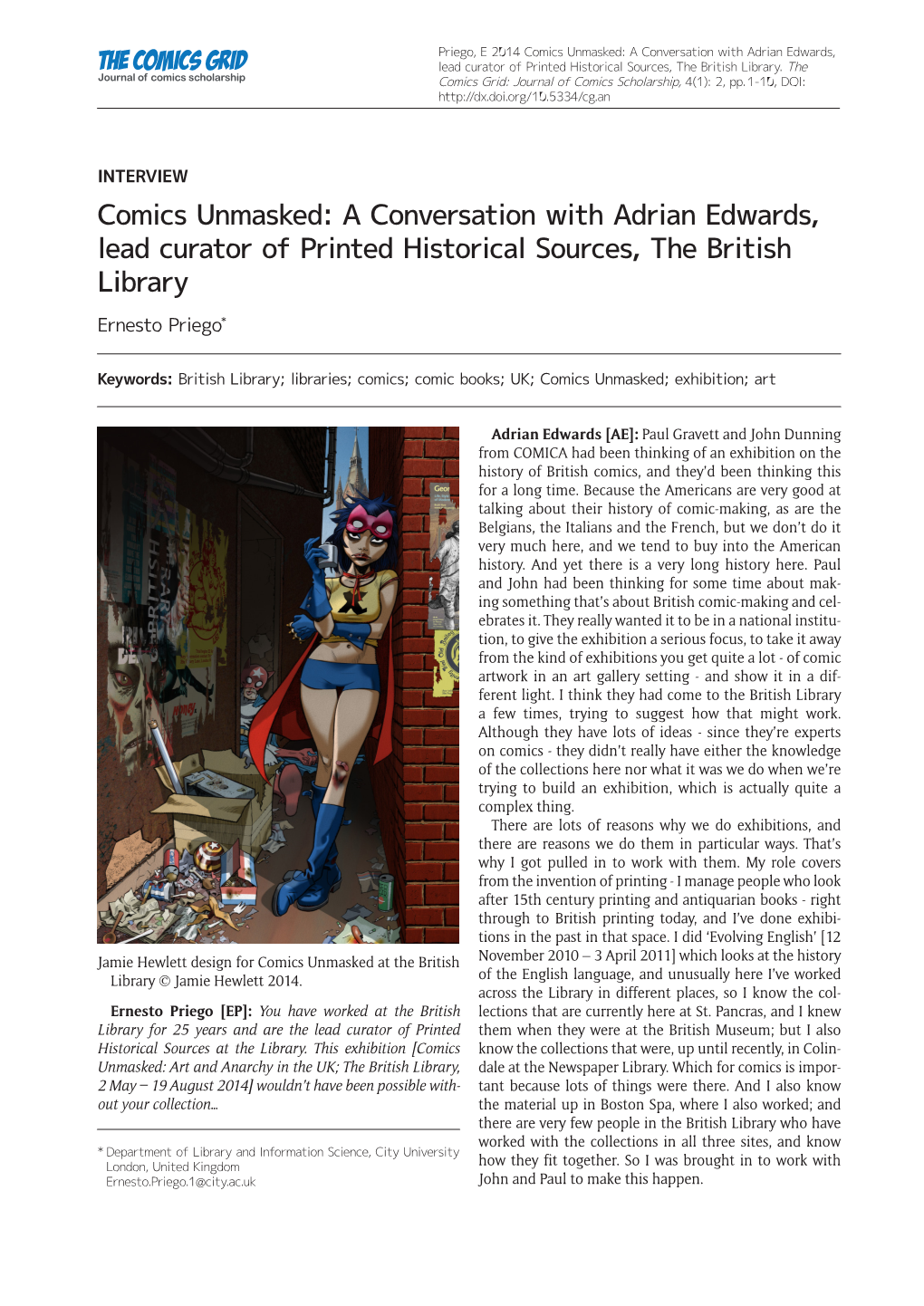 Comics Unmasked: a Conversation with Adrian Edwards, Lead Curator of Printed Historical Sources, the British Library Ernesto Priego*