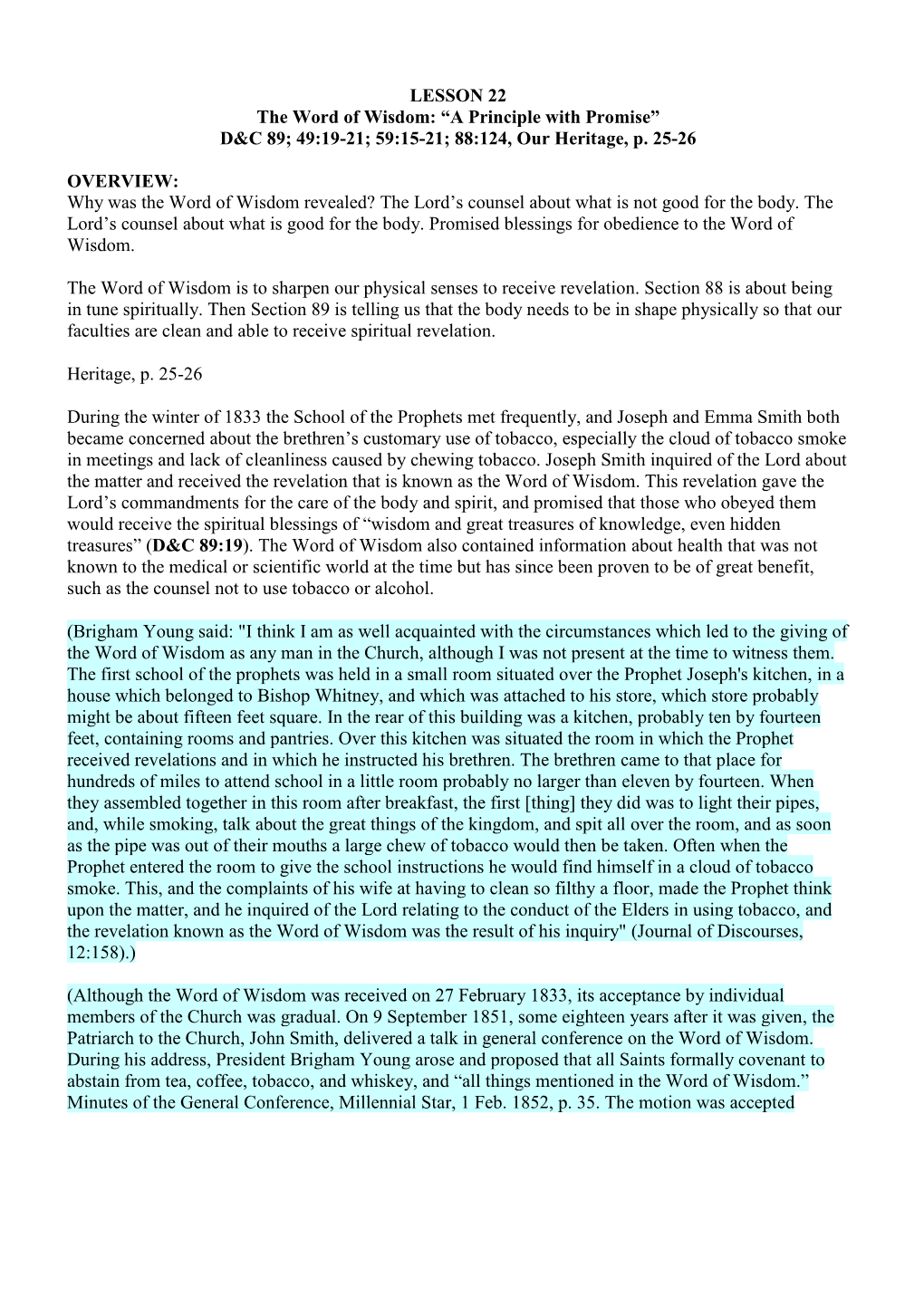 LESSON 22 the Word of Wisdom: “A Principle with Promise” D&C 89; 49:19-21; 59:15-21; 88:124, Our Heritage, P. 25-26