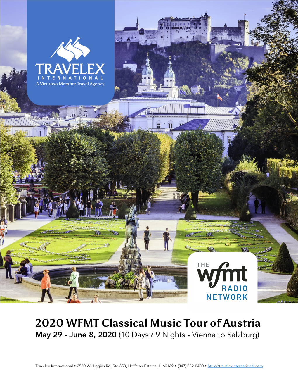 2020 WFMT Classical Music Tour of Austria May 29 - June 8, 2020 (10 Days / 9 Nights - Vienna to Salzburg)