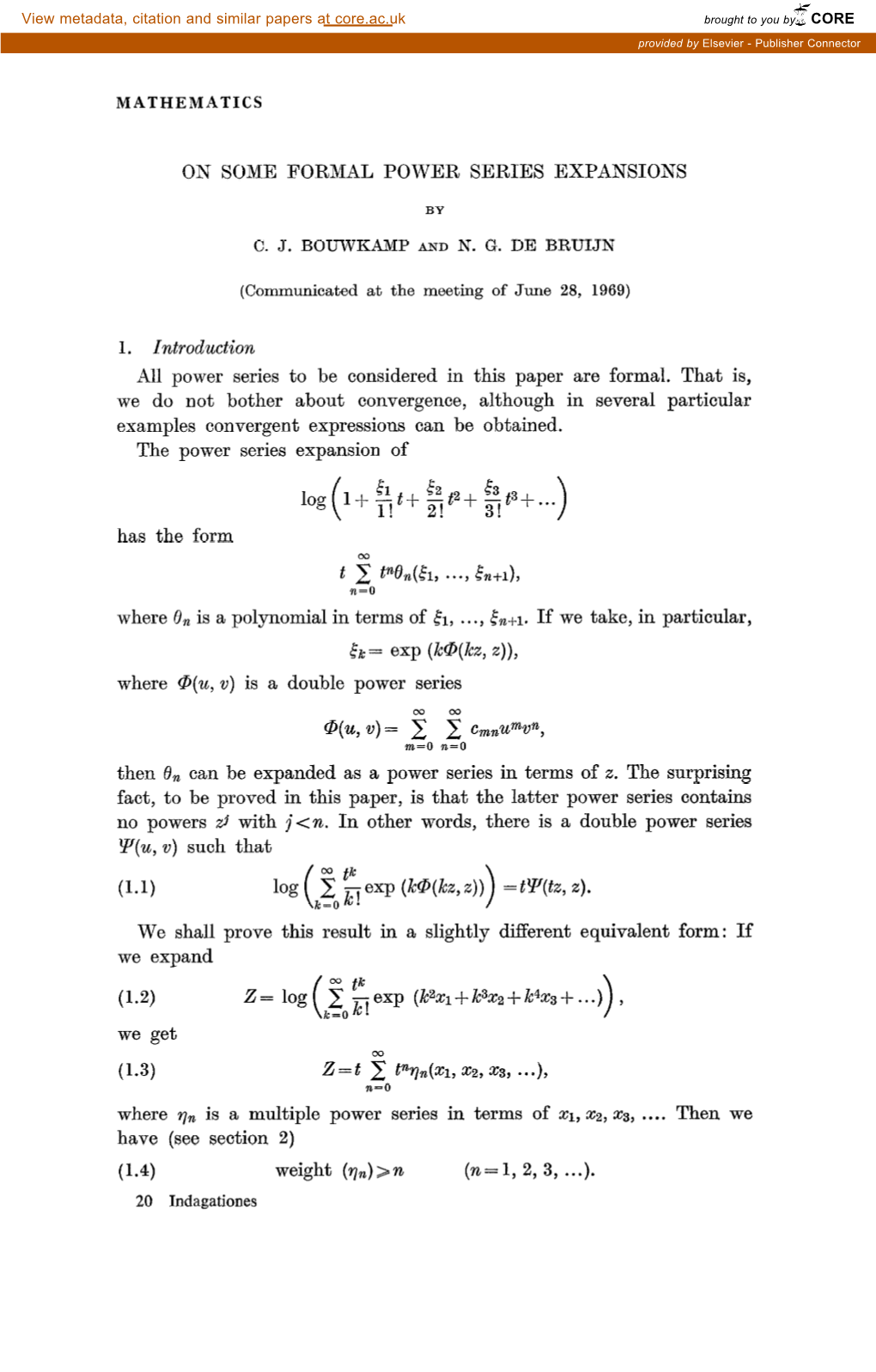 Mathematics on Some Formal Power Series Expansions 1