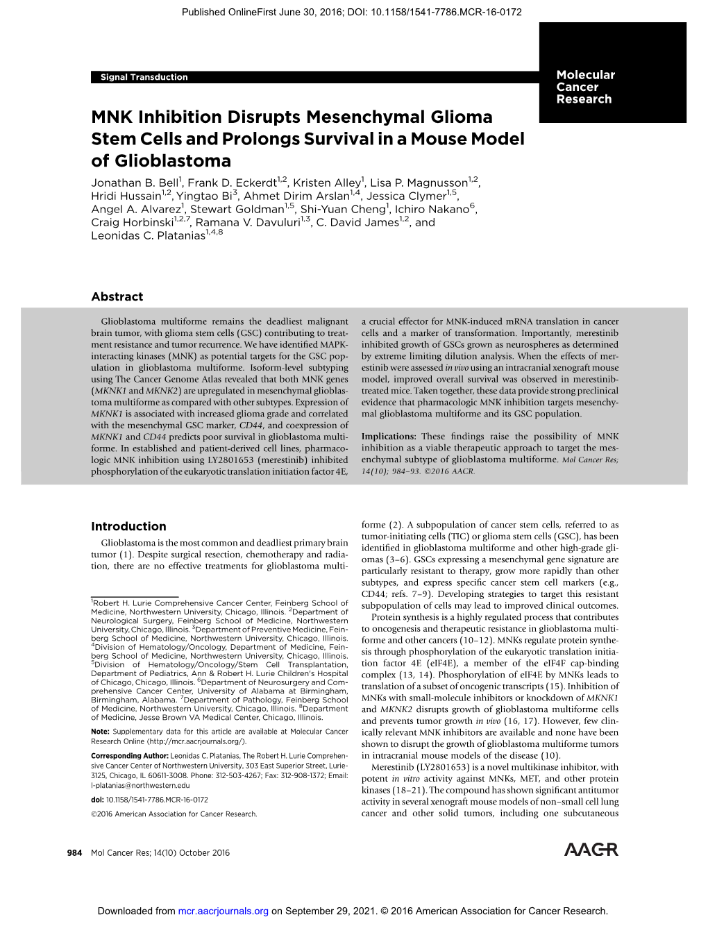 MNK Inhibition Disrupts Mesenchymal Glioma Stem Cells and Prolongs Survival in a Mouse Model of Glioblastoma Jonathan B