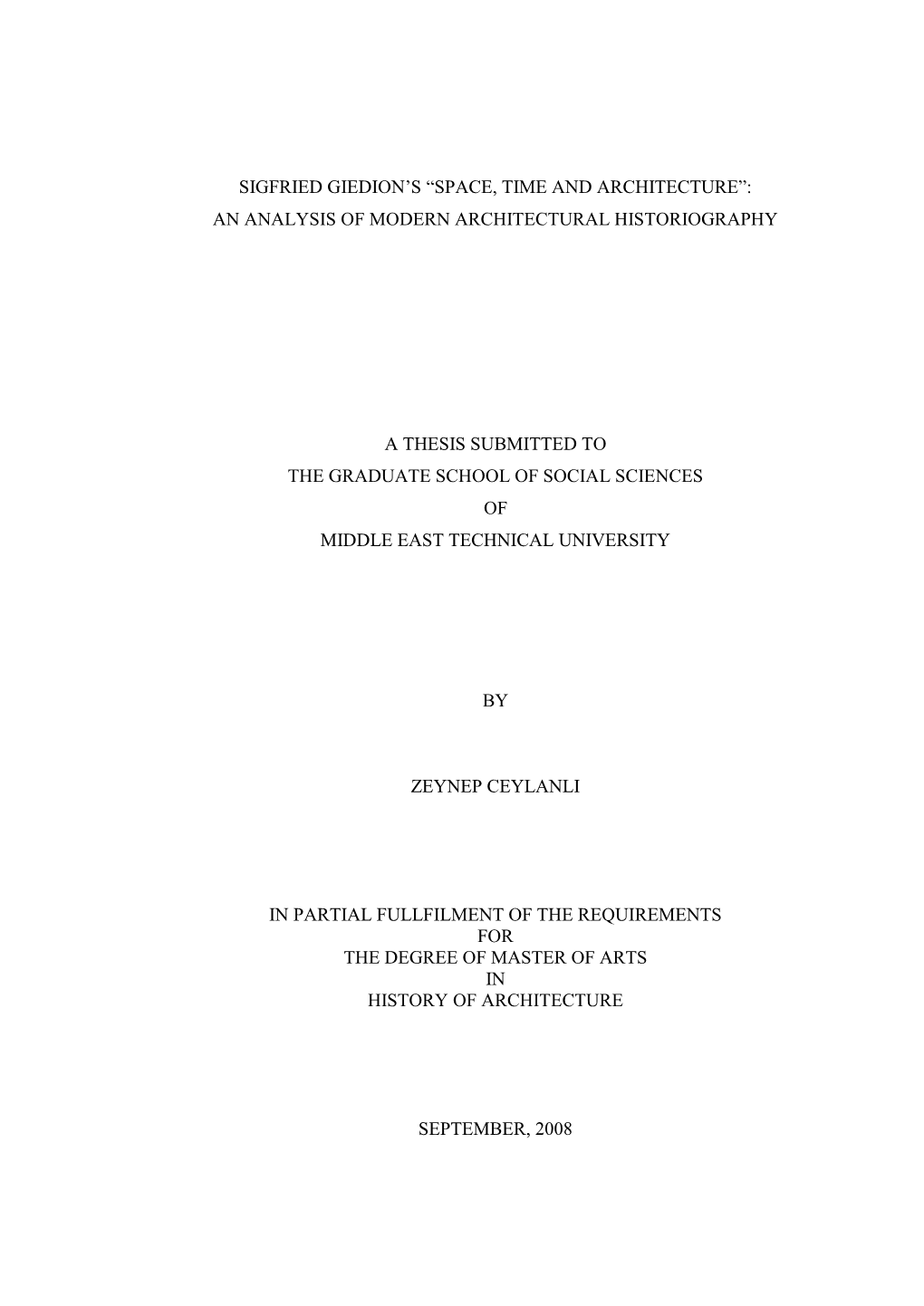 I SIGFRIED GIEDION‟S “SPACE, TIME and ARCHITECTURE”: AN