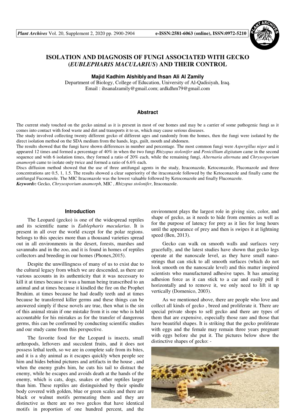 Isolation and Diagnosis of Fungi Associated with Gecko (Eublepharis Macularius ) and Their Control