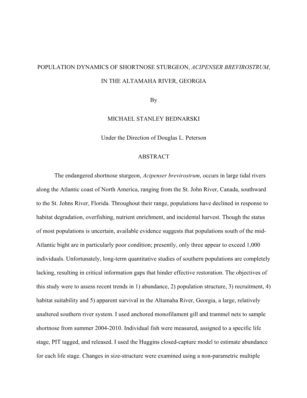 Population Dynamics of Shortnose Sturgeon, Acipenser Brevirostrum