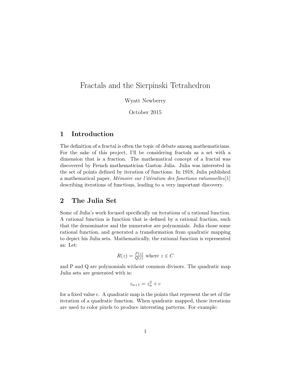 Fractals and the Sierpinski Tetrahedron