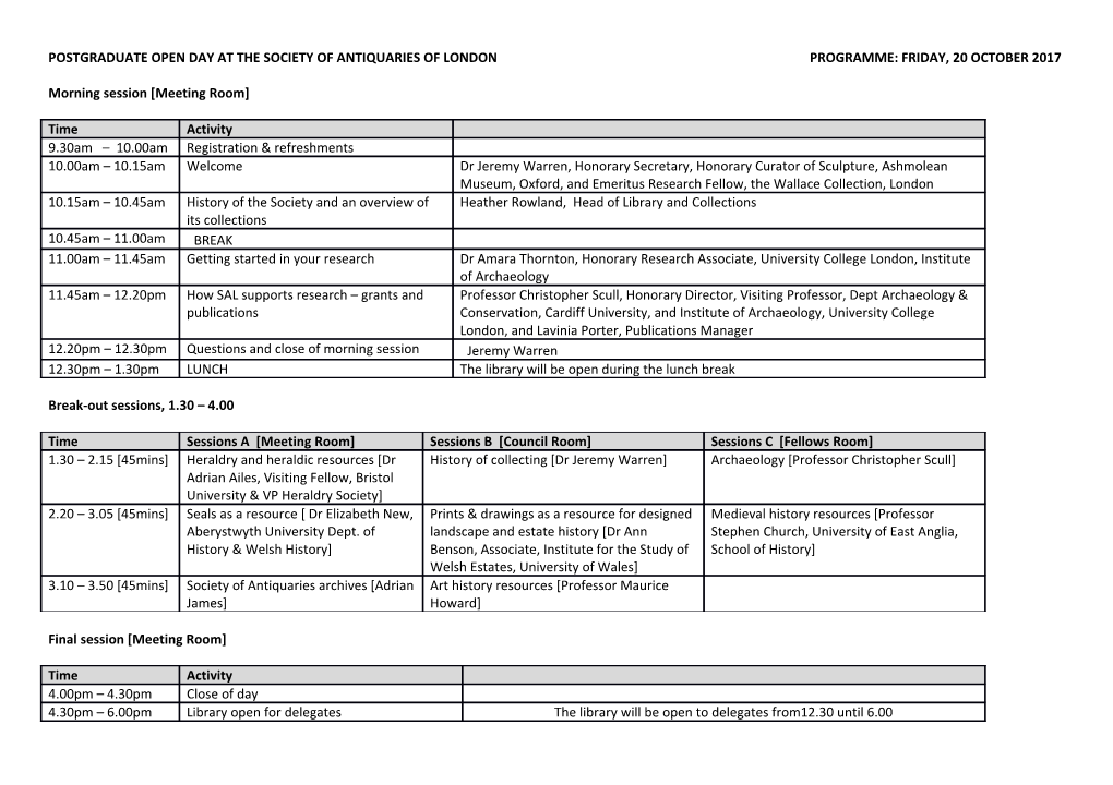 Postgraduate Open Day at the Society of Antiquaries of London Programme: Friday, 20 October