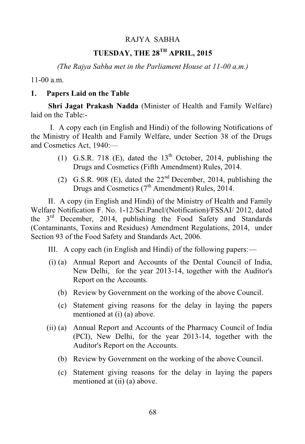 68 RAJYA SABHA TUESDAY, the 28TH APRIL, 2015 (The Rajya