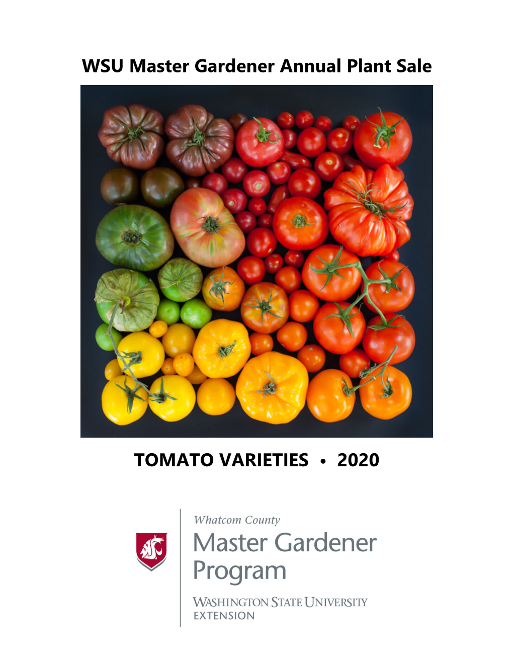 WSU Master Gardener Annual Plant Sale TOMATO VARIETIES • 2020