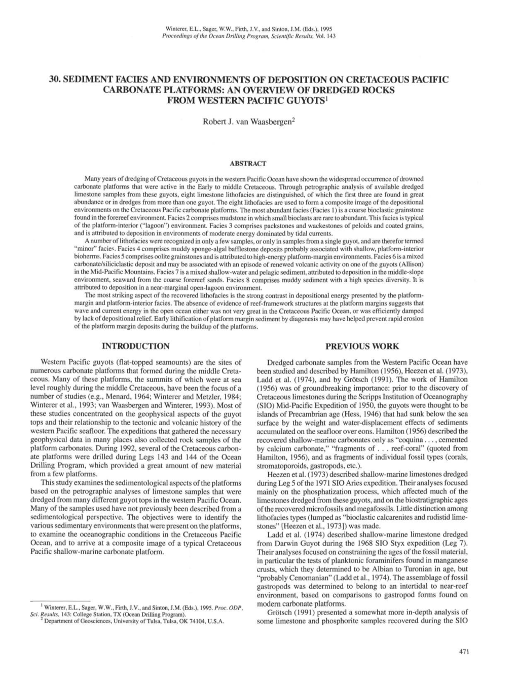 30. Sediment Facies and Environments of Deposition on Cretaceous Pacific Carbonate Platforms: an Overview of Dredged Rocks from Western Pacific Guyots1