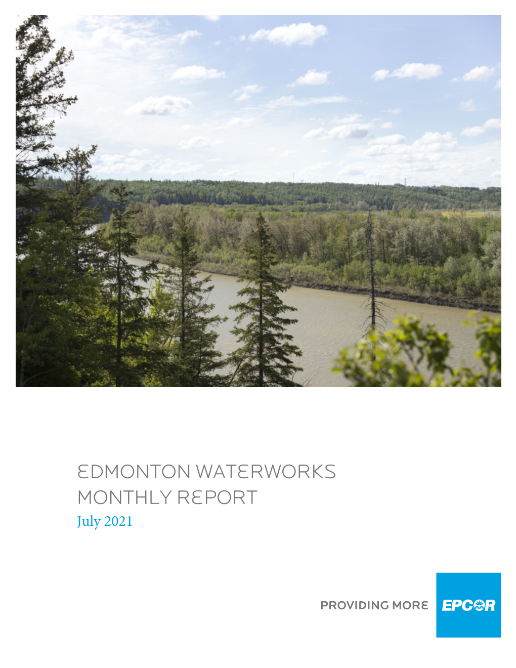 Edmonton Waterworks Monthly Report July 2021